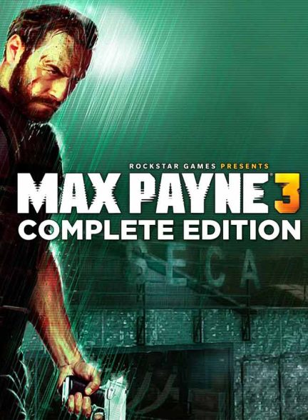 دانلود بازی Max Payne 3 Complete Edition برای کامپیوتر