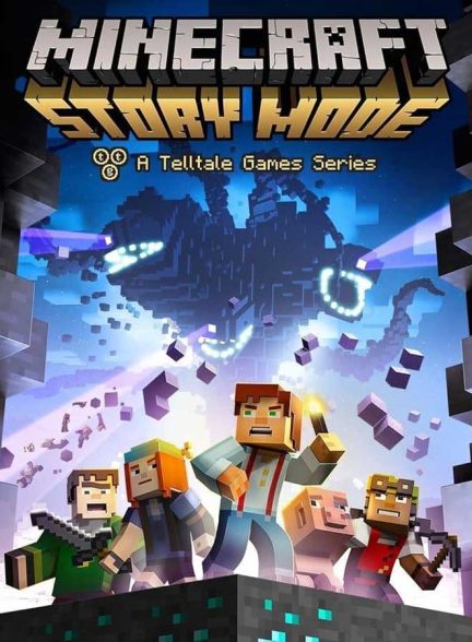 دانلود بازی Minecraft Story Mode Complete Season برای PC